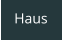 Haus